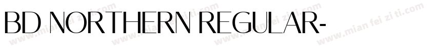 BD Northern Regular字体转换